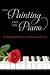 The Painting and the Piano: An Improbable Story of Survival and Love