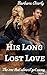 His Long Lost Love by Barbara Overly