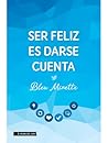 Ser feliz es darse cuenta