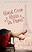 HEAD OVER HEELS IN PARIS: A...