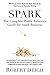 Spark: The Complete Public Relations Guide for Small Business