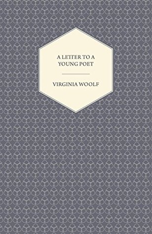 A Letter to a Young Poet: Including the Essay 'Craftsmanship' (Kindle Edition)