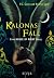 Kalonas Fall: Eine House of Night Story (German Edition)