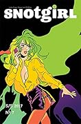 Snotgirl #7 New Face
