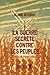 La guerre secrète contre le...