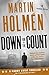 Down for the Count: Hard-hitting historical noir with an unforgettable leading man (The Stockholm Trilogy Book 2)