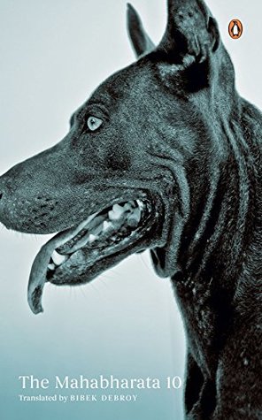 The Mahabharata: Volume 10 (Kindle Edition)