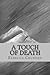 A Touch of Death by Rebecca Crunden