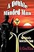 A Double Minded Man: The St...