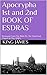 Apocrypha 1st and 2nd BOOK OF ESDRAS by Anonymous Apocrypha 1st and 2nd BOOK OF ESDRAS by Anonymous