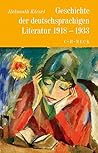 Geschichte der deutschen Literatur Bd. 10: Geschichte der deutschsprachigen Literatur 1918 bis 1933 (German Edition)
