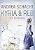 Die Rückkehr (Kyria & Reb #2)