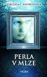 Perla v mlze