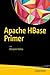 Apache HBase Primer