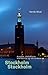 Stockholm Stockholm by Henrik Wivel