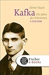 Kafka: Die Jahre ...
