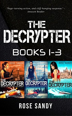 The Calla Cress Techno Thriller Decyrpter Series - Box Set: Books 1,2,3 (Calla Cress Techno Thriller Series (Book 1, 2 & 3))