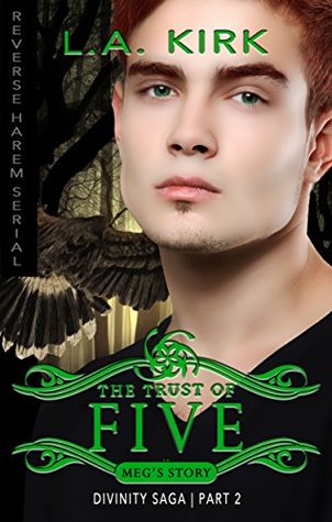 The Trust of Five (Divinity Saga: Meg's Story #2)