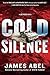 Cold Silence (Joe Rush, #3)