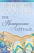 The Honeymoon Cottage
