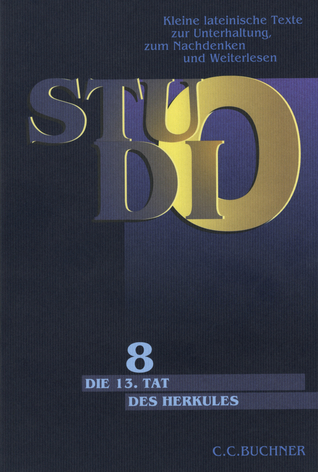 Die 13. Tat des Herkules / De tertio decimo labore herculis