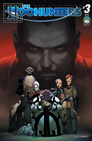 The ZooHunters #3 (Kindle Edition)