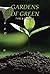Gardens of Green: Tyre & Ph...