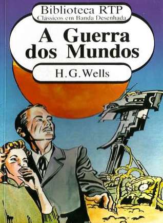 A Guerra dos Mundos (Biblioteca RTP, #5)