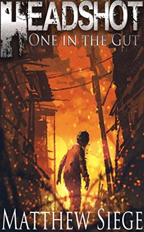 One in the Gut (Headshot Online, #1)