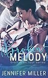 Broken Melody by Jennifer    Miller