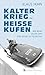 Kalter Krieg und heiße Kufen by Klaus Huhn