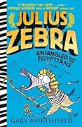 Julius Zebra: Entangled with the Egyptians!