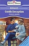 Gentle Deception