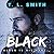 Black (Black, #1)