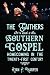 The Gaithers and Southern Gospel by Ryan P. Harper