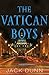 The Vatican Boys by Jack   Dunn