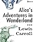 Alice's Adventures in Wonderland (ANNOTATED)