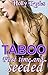 TABOO FIRST TIME AND SEEDED