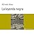 La leyenda negra (Historia del mundo para jóvenes nº 69) by Alfredo Alvar Ezquerra