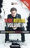 Tube Ritual Volum...
