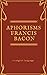 Aphorisms Francis Bacon
