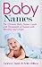 Baby Names: The Ultimate Ba...