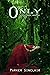 Only (Alex Conner Chronicle...