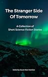 The Stranger Side Of Tomorrow