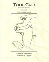Tool Crib: A woodworking primer for young folks Tool Crib: A woodworking primer for young folks