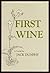 First Wine