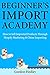Beginner’s Import Academy: ...