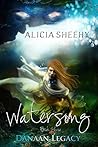Watersong (Danaan Legacy Book 3)