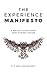 The Experience Manifesto: A...