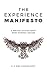 The Experience Manifesto by Sangam Napit
